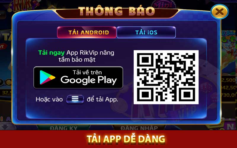 Tải APP an toàn, dễ dàng